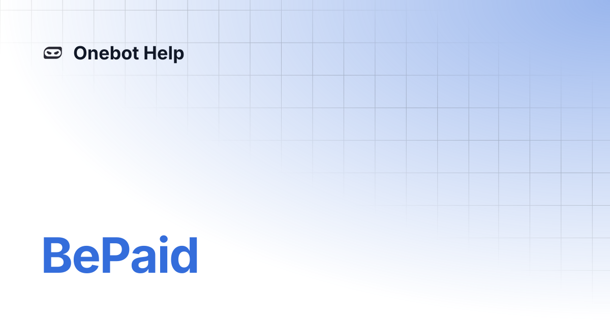 BePaid | Onebot Help